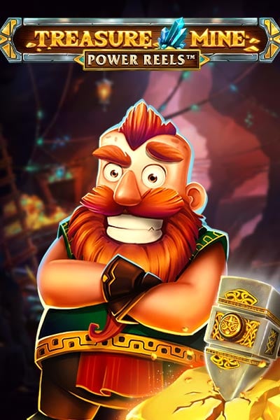 Treasure Mine Power Reels