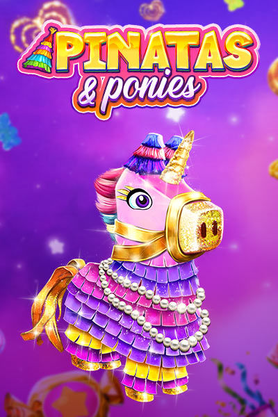 Pinatas & Ponies