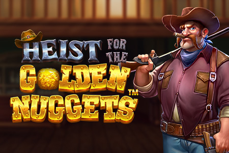 Heist for the Golden Nuggets