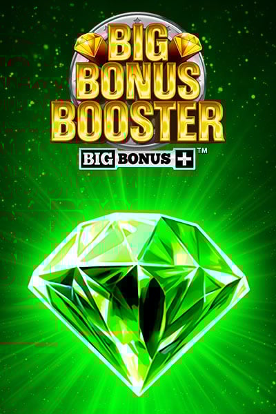 Big Bonus Booster