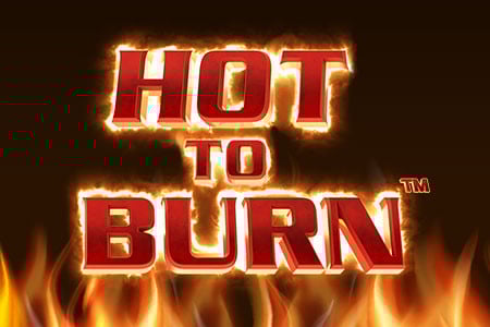 Hot to Burn