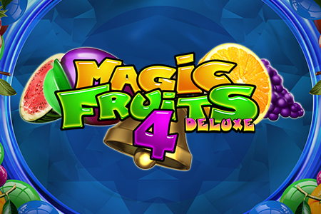 Magic Fruits 4 Deluxe