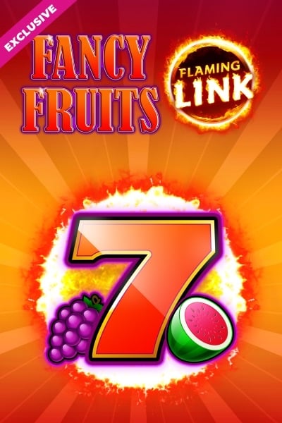 Fancy Fruits Flaming Link