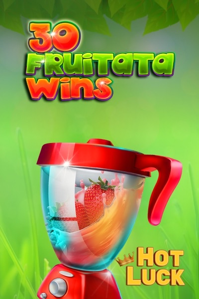 30 Fruitata Wins