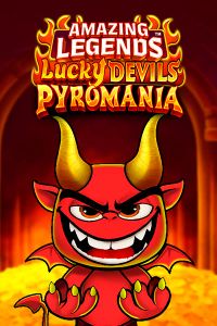 Amazing Legends Lucky Devils Pyromania