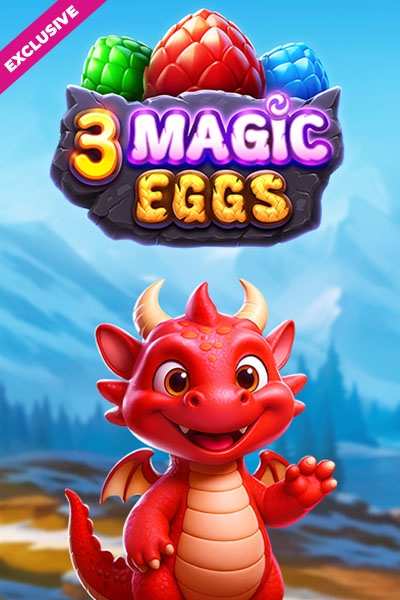 3 Magic Eggs