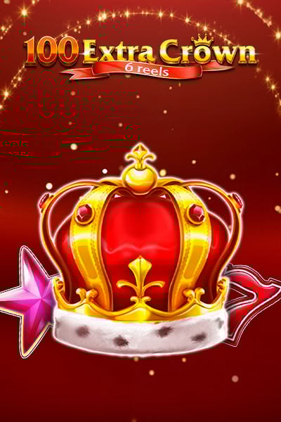 100 Extra Crown 6 reels