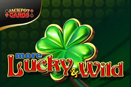 More Lucky & Wild