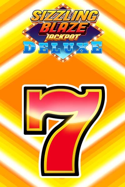Sizzling Blaze Jackpot Deluxe